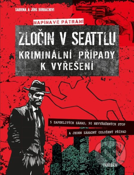 Zločin v Seattlu – kriminální případy k vyřešení