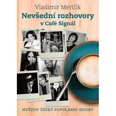 Nevšední rozhovory v Café Signál - Vladimír Mertlík