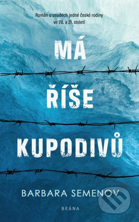 Má říše kupodivů - Barbara Semenov
