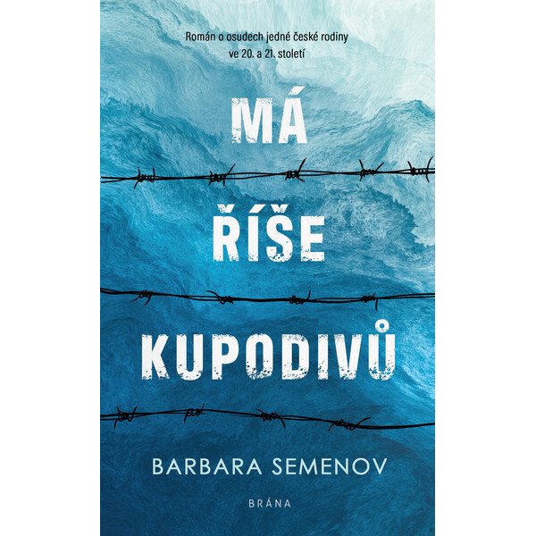 Má říše kupodivů - Barbara Semenov