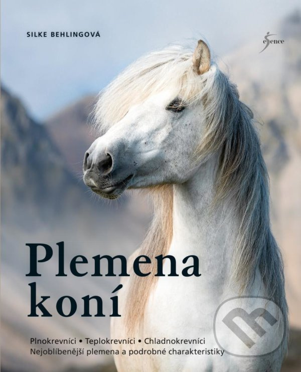 Plemena koní - Silke Behling - kniha z kategorie Chov koní