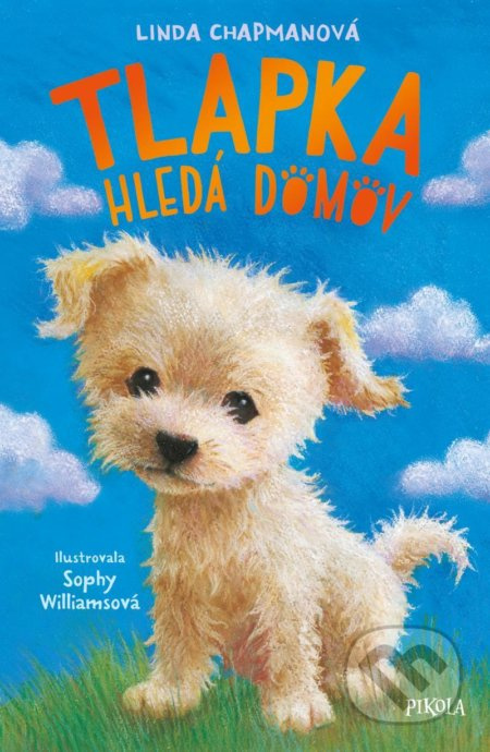 Tlapka hledá domov - Linda Chapman, Sophy Williams (ilustrátor) - kniha z kategorie Beletrie pro děti