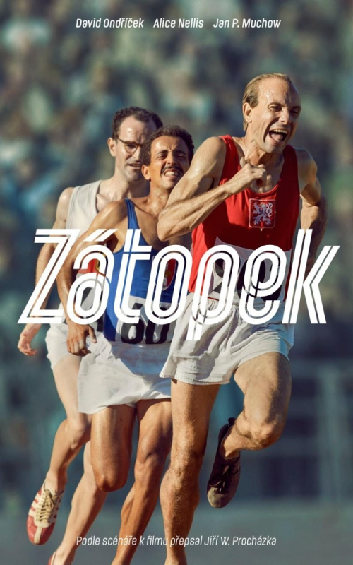 Zátopek - Jiří W. Procházka, David Ondříček, Alice Nellis, Jan P. Muchow