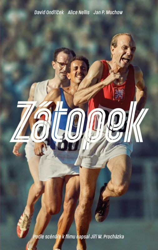 Zátopek - Jiří W. Procházka, David Ondříček, Alice Nellis, Jan P. Muchow