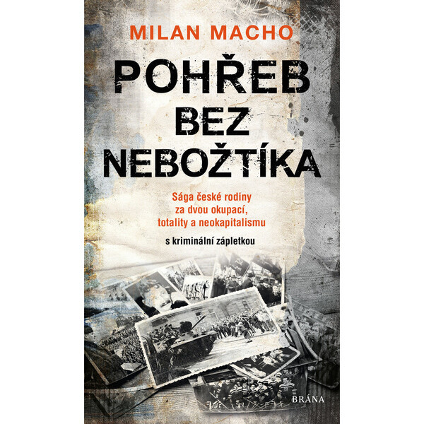 Pohřeb bez nebožtíka - Milan Macho