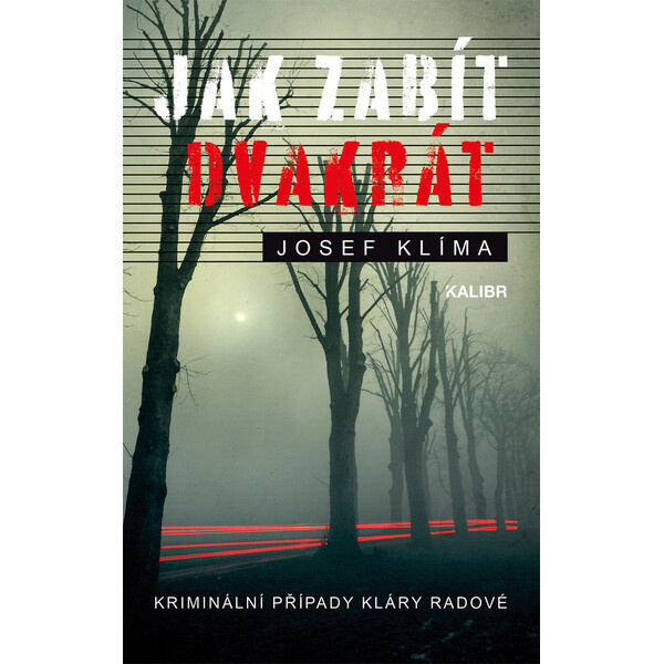 Jak zabít dvakrát