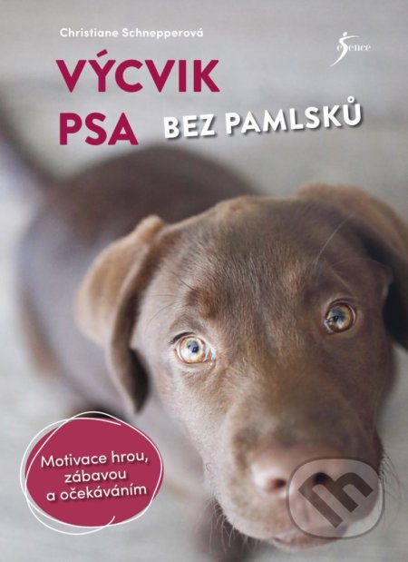 Výcvik psa bez pamlsků Euromedia Group, a.s.