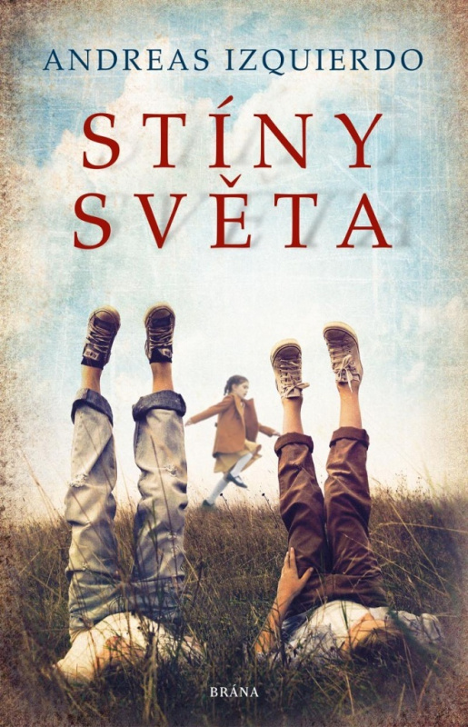 Stíny světa - Andreas Izquierdo