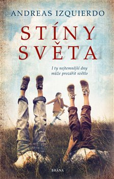 Stíny světa - Andreas Izquierdo