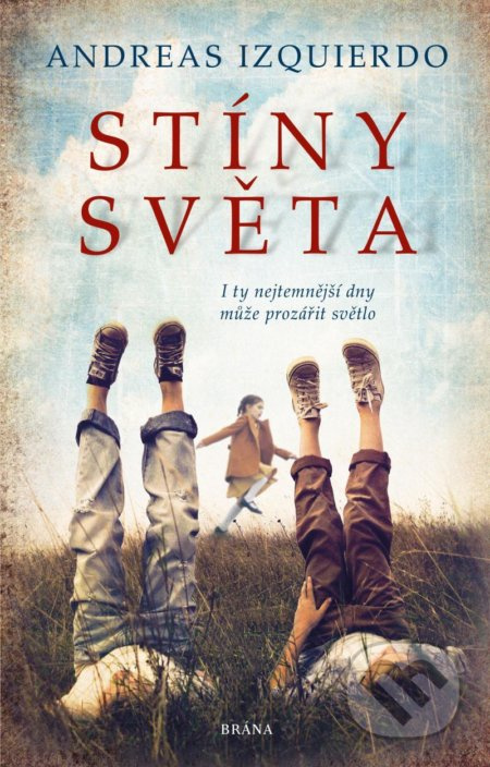 Stíny světa - Andreas Izquierdo