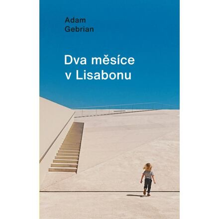 Dva měsíce v Lisabonu
