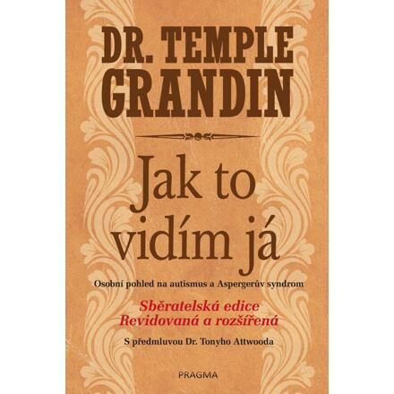 Jak to vidím já - Osobní pohled na autismus a Aspergerův syndrom
