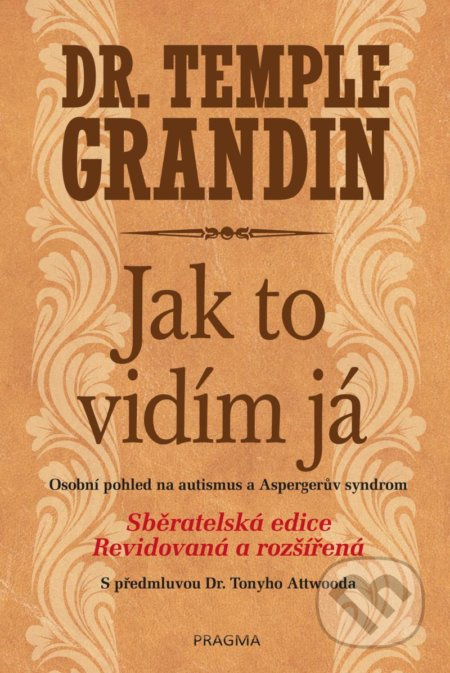 Jak to vidím já - Osobní pohled na autismus a Aspergerův syndrom