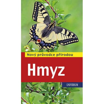 Hmyz - Nový průvodce přírodou