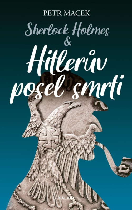 Sherlock Holmes – Hitlerův posel smrti Euromedia Group, a.s.