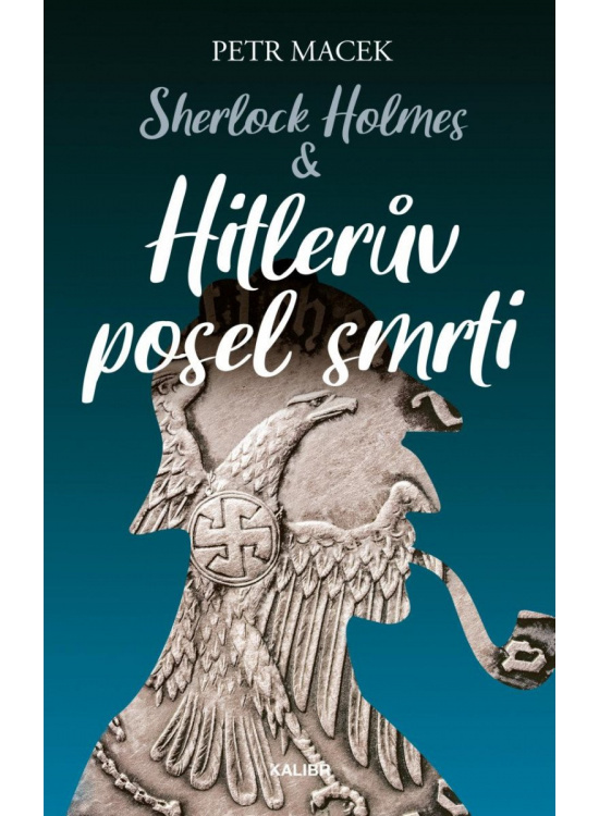 Sherlock Holmes – Hitlerův posel smrti Euromedia Group, a.s.