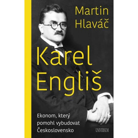 Karel Engliš – Ekonom, který pomohl vybudovat Československo Euromedia Group, a.s.