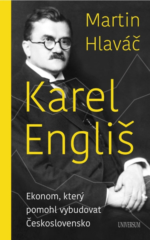 Karel Engliš – Ekonom, který pomohl vybudovat Československo Euromedia Group, a.s.