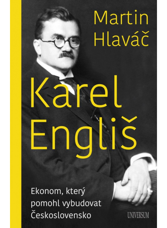 Karel Engliš – Ekonom, který pomohl vybudovat Československo Euromedia Group, a.s.