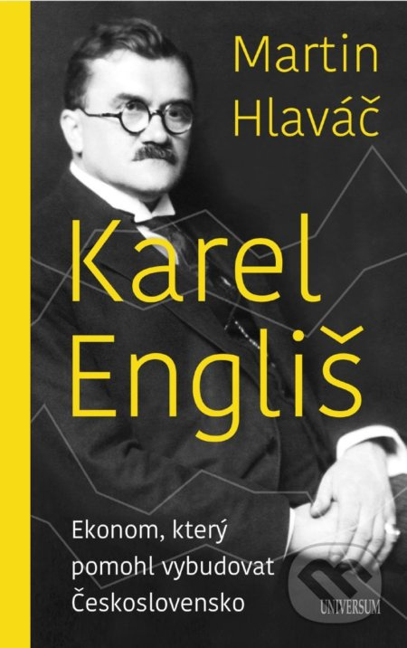 Karel Engliš – Ekonom, který pomohl vybudovat Československo Euromedia Group, a.s.