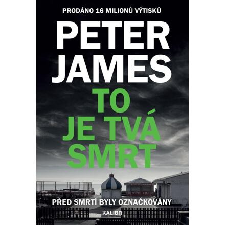 To je tvá smrt
