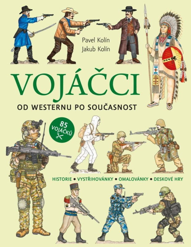 Vojáčci: Od westernu po současnost Euromedia Group, a.s.