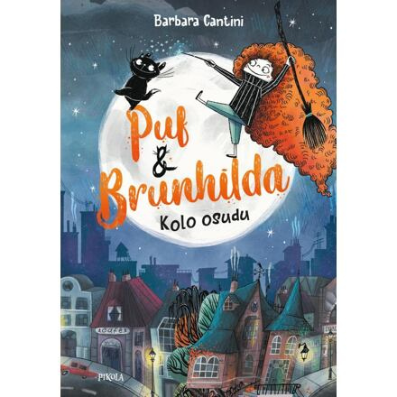 Puf a Brunhilda: Kolo osudu