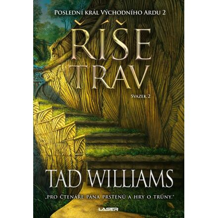 Říše trav - Svazek II - Tad Williams