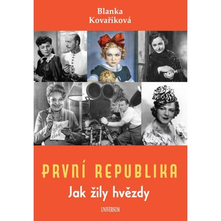 První republika – Jak žily hvězdy