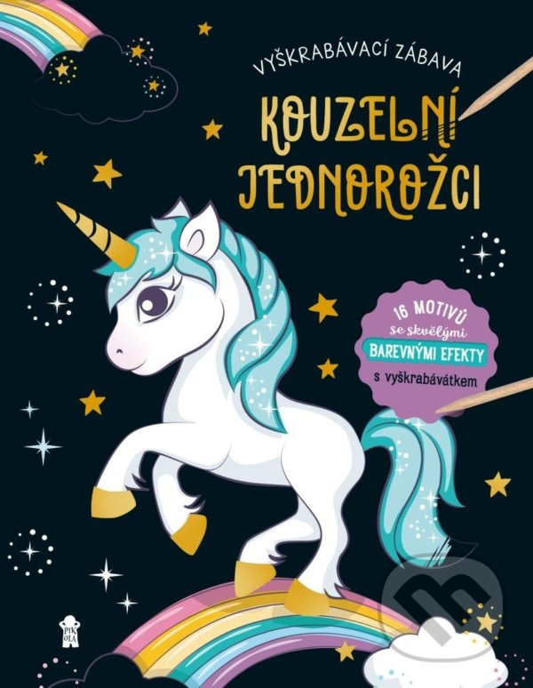 Vyškrabávací zábava: Kouzelní jednorožci - kniha z kategorie Omaľovávanky