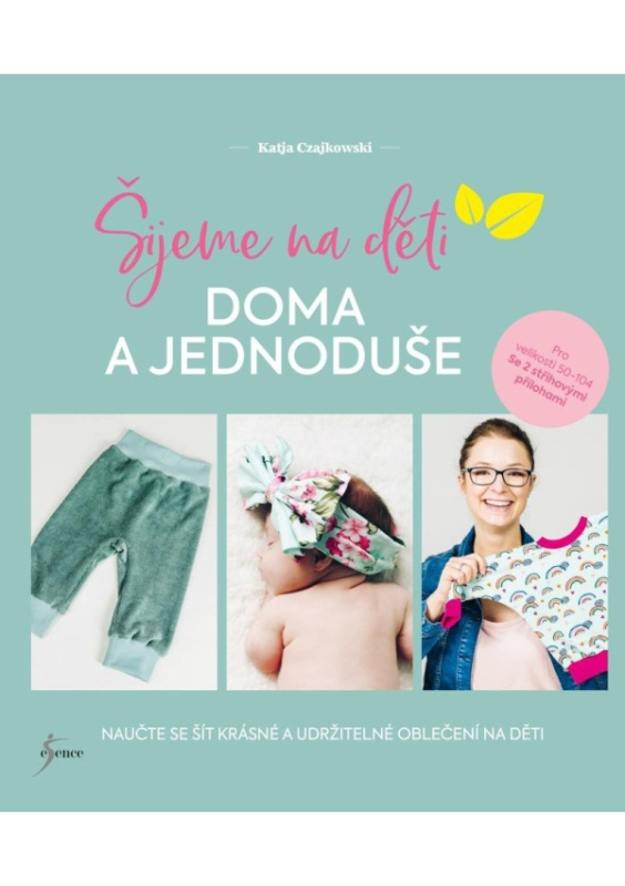 Šijeme na děti doma a jednoduše Euromedia Group, a.s.