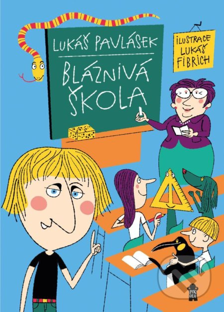Bláznivá škola