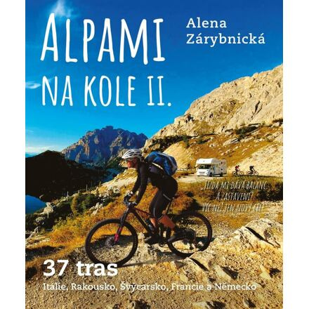 Alpami na kole II. - 37 tras