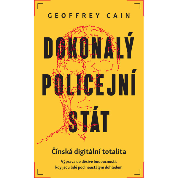 Dokonalý policejní stát