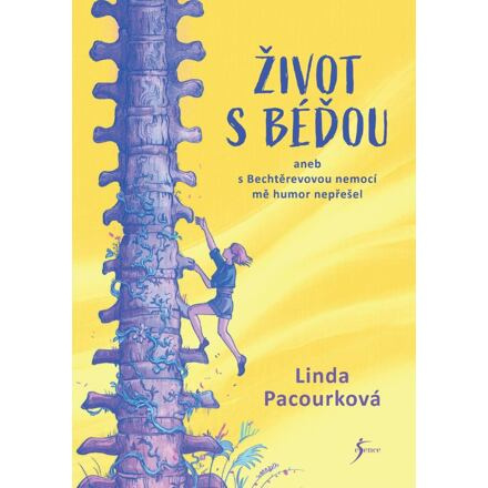 Život s Béďou aneb s bechtěrevovou nemocí mě humor nepřešel