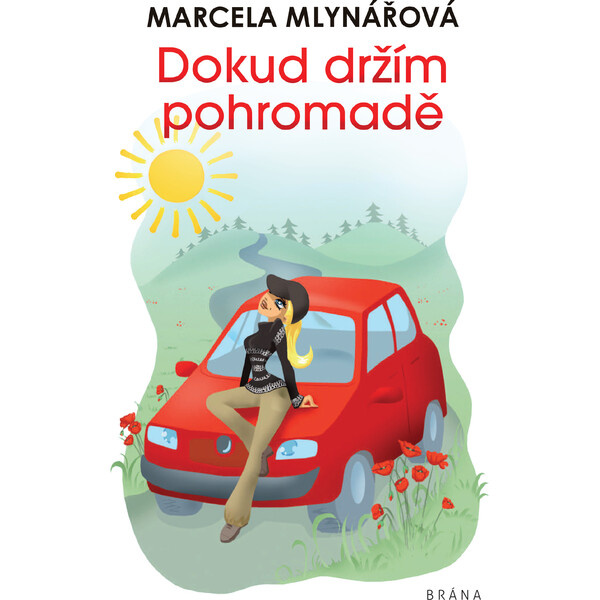 Dokud držím pohromadě - Marcela Mlynářová
