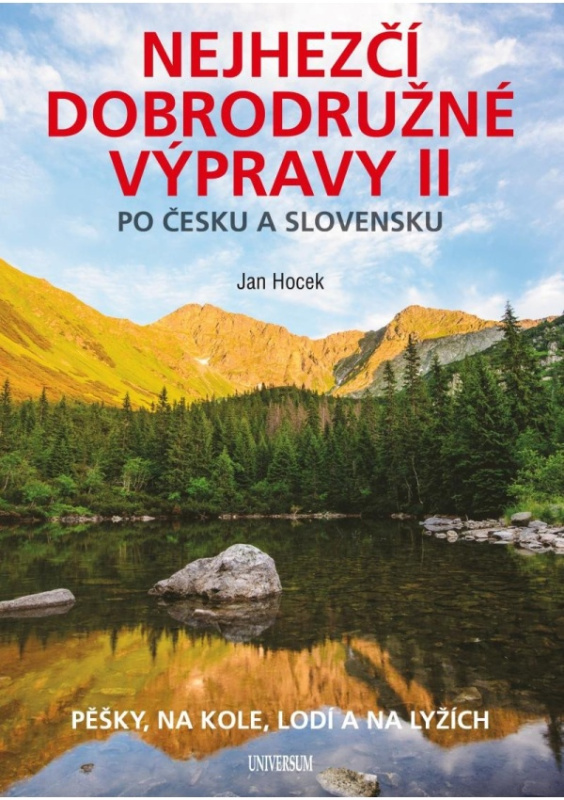 Nejhezčí dobrodružné výpravy po Česku a Slovensku II Euromedia Group, a.s.