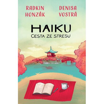 Haiku: Cesta ze stresu