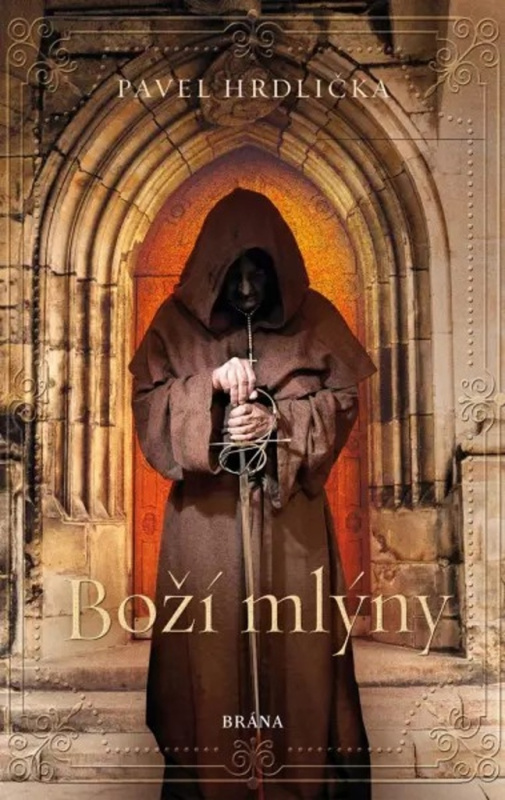 Boží mlýny - Pavel Hrdlička