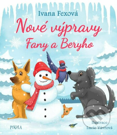 Nové výpravy Fany a Beryho Euromedia Group, a.s.