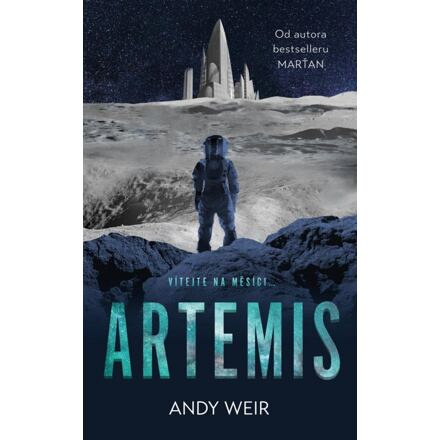 Artemis - Andy Weir