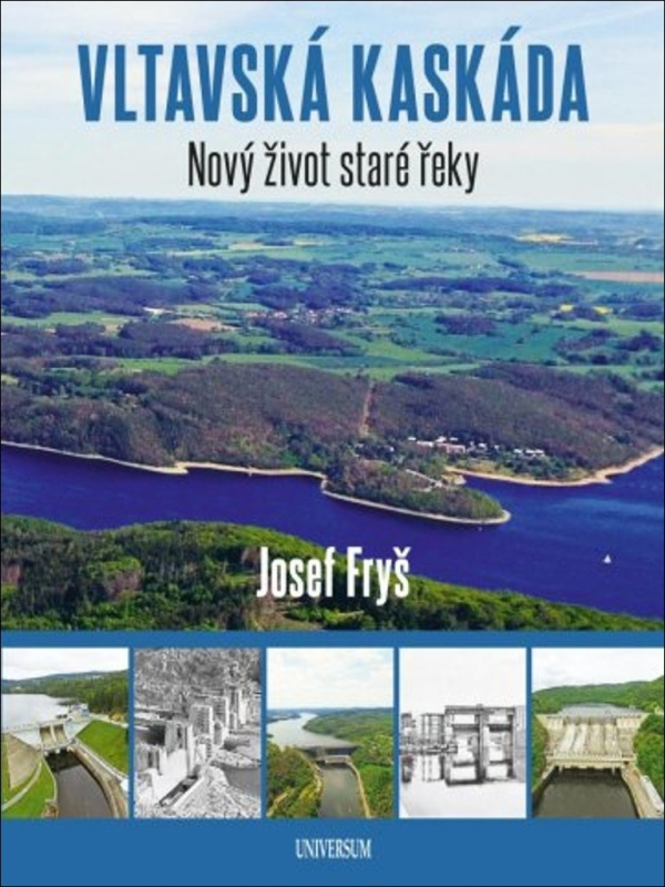Vltavská kaskáda - Nový život staré řeky