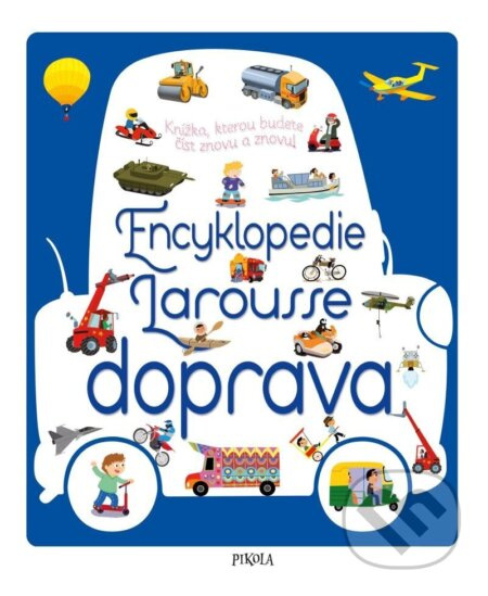 Encyklopedie Larousse - doprava Euromedia Group, a.s.