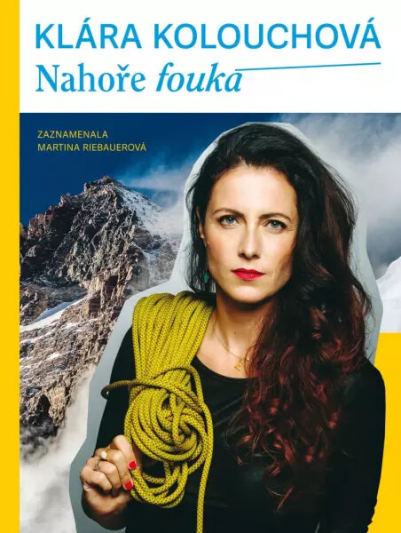 Nahoře fouká - Klára Kolouchová, Martina Riebauerová