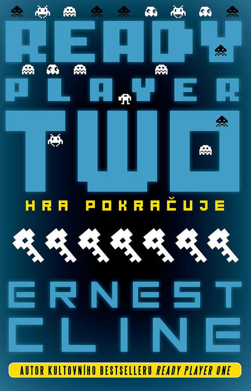 Ready Player Two - Nová hra začíná - Ernest Cline
