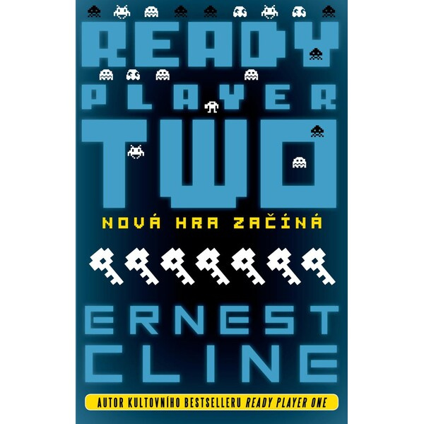 Ready Player Two - Nová hra začíná - Ernest Cline