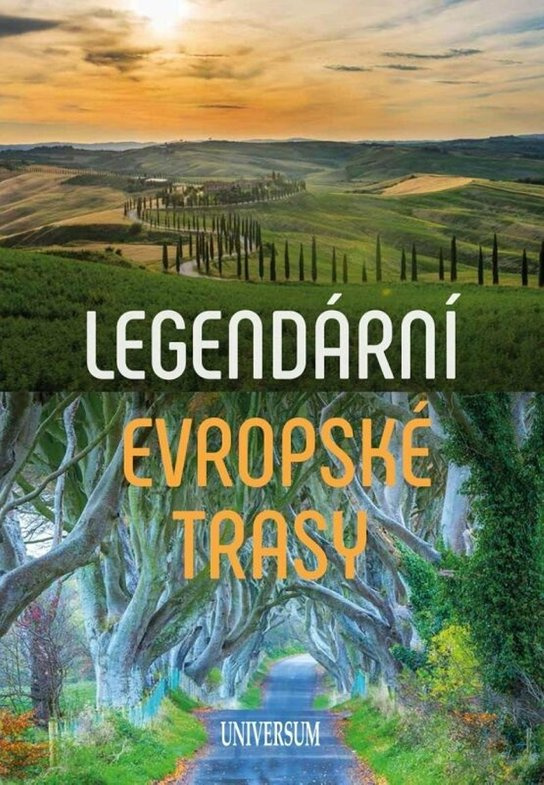 Legendární evropské trasy