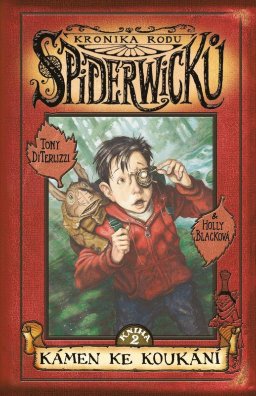 Kronika rodu Spiderwicků I/2: Kámen ke koukání