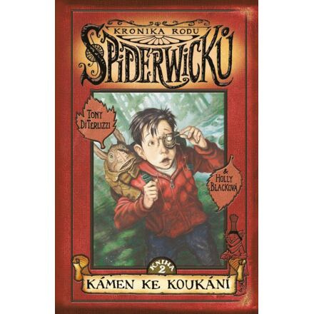 Kronika rodu Spiderwicků I/2: Kámen ke koukání