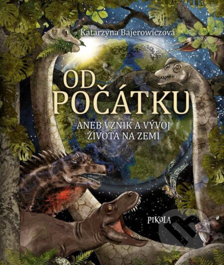 Od počátku aneb Vznik a vývoj života na Zemi Euromedia Group, a.s.